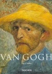 Vincent van Gogh 1853-1890. Wizja i rzeczywistość - Ingo F. Walther