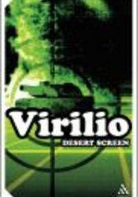 Virilio  Desert Screen - Paul Virilio