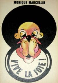 Vive la joie! - Monique Marcellin