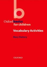 Vocabulary - Oxford Basics - Slattery,  Mary