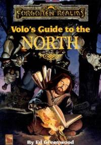 Volo's Guide to the North - Ed Greenwood