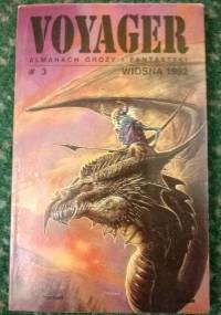 Voyager #3 (Wiosna 1992) - Tadeusz Oszubski,  Redakcja magazynu Voyager