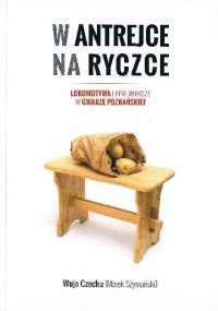 W antrejce na ryczce - Marek Szymański