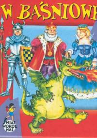 W baśniowej krainie - Marta Berowska, Grażyna Motylewska