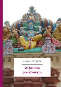 W biurze pocztowym - Antoni Czechow