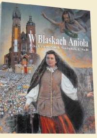 W blaskach Anioła - Franciszek Świątek