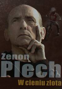 W cieniu złota - Zenon Plech