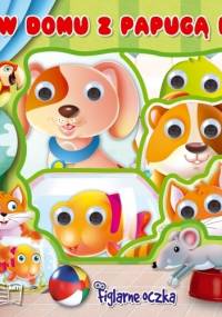 W domu z papugą Poli - Ewa Różycka