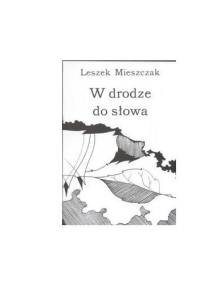 W drodze do słowa