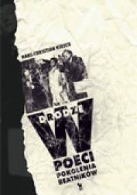 W drodze. Poeci pokolenia beatników - Hans-Christian Kirsch