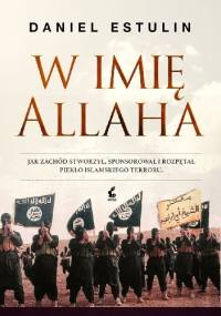 W imię Allaha - Daniel Estulin