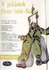 W jaskiniach Pierre Saint-Martin - Haroun Tazieff