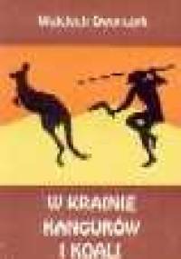 W krainie kangurów i koali - Wojciech Dworczyk