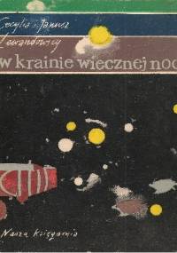 W krainie wiecznej nocy - Cecylia Lewandowska, Janusz Lewandowski
