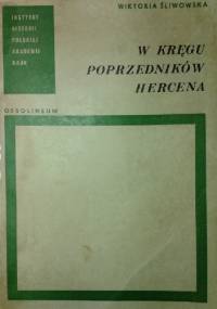 W kręgu poprzedników Hercena - Wiktoria Śliwowska