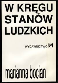 W kręgu stanów ludzkich - Marianna Bocian