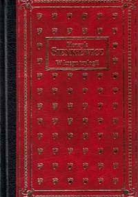 W kręgu trylogii - Henryk Sienkiewicz