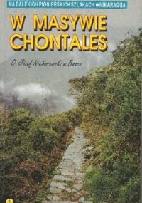 W masywie Chontales. O. Józef Nieborowski w Boaco - Czesław Budzyński