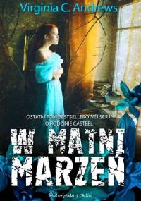 W matni marzeń - Virginia Cleo Andrews