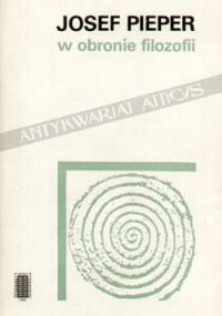 W obronie filozofii - Josef Pieper