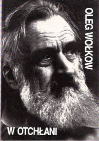 "W otchłani" - Oleg Wołkow