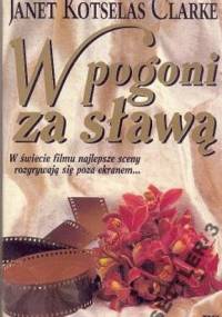 W pogoni za sławą - Janet Kotselas Clarke