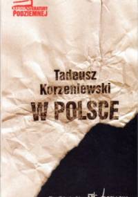 W Polsce - Tadeusz Korzeniewski