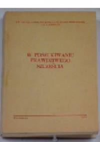 W poszukiwaniu prawdziwego szczęścia