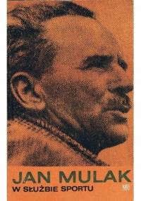 W służbie sportu - Jan Mulak
