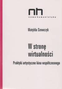 W stronę wirtualności - Szewczyk Matylda