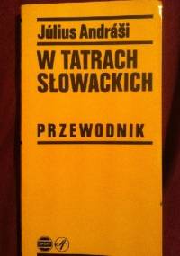W Tatrach Słowackich - Julius Andrasi