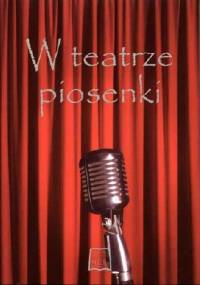 W teatrze piosenki - Izolda Kiec, Michał Traczyk