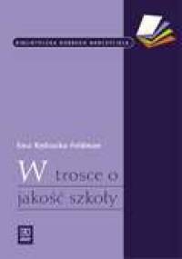 W trosce o jakość szkoły - Ewa Kędracka-Feldman