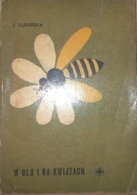 W ulu i na kwiatach - Jadwiga Guderska