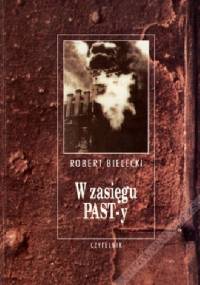W zasięgu PAST-y - Robert Bielecki
