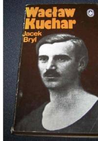 Wacław Kuchar - Jacek Bryl
