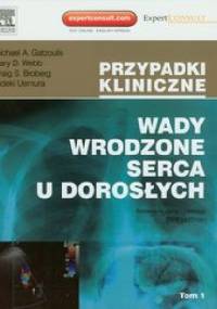 Wady wrodzone serca u dorosłych Tom 1 i 2