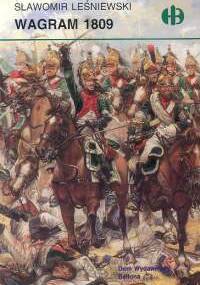 Wagram 1809 - Sławomir Leśniewski