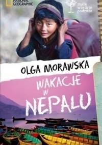 Wakacje w Nepalu - Olga Morawska
