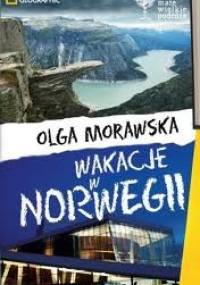Wakacje w Norwegii - Olga Morawska