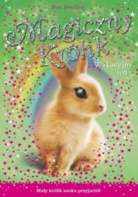 Wakacyjny sen. Magiczny królik - Sue Bentley