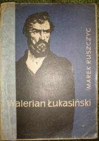 Walerian Łukasiński - Marek Ruszczyc