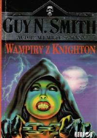Wampiry z Knighton - Guy N. Smith