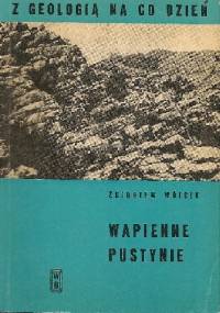 Wapienne pustynie - Zbigniew Wójcik