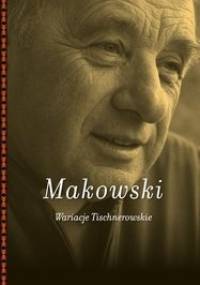 Wariacje Tischnerowskie - Jarosław Makowski