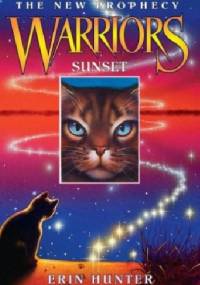 Warriors: The New Prophecy #6: Sunset - Erin Hunter