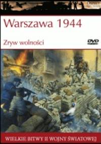 Warszawa 1944 Zryw wolności - Robert Forczyk