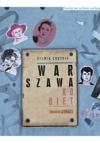 Warszawa kobiet - Sylwia Chutnik