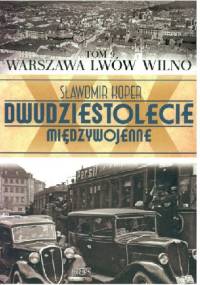 Warszawa, Lwów, Wilno - Sławomir Koper