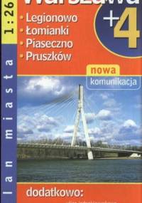 Warszawa plus 4. Plan miasta. 1:26 000 Demart